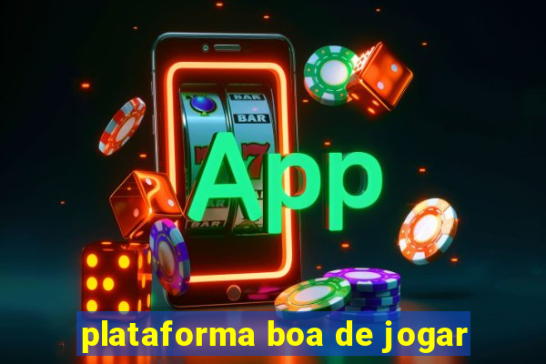 plataforma boa de jogar